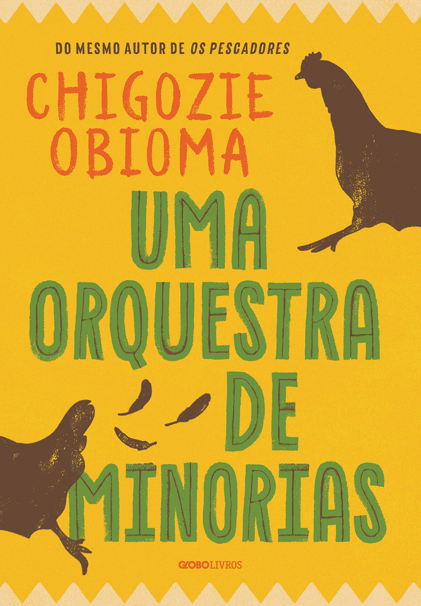 Livro Uma orquestra de minorias - Chigozie Obioma